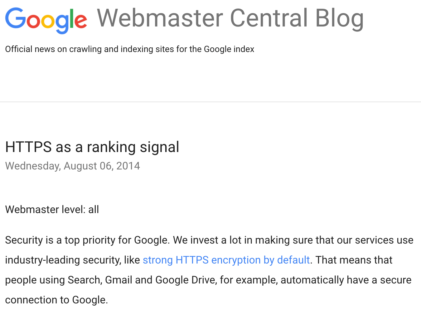 HTTPS یک سیگنال رتبه بندی تایید شده Google است. 